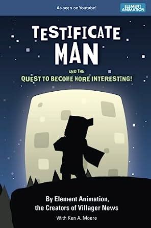 testificate man|testificate man book.